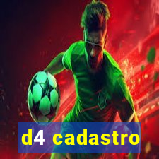 d4 cadastro